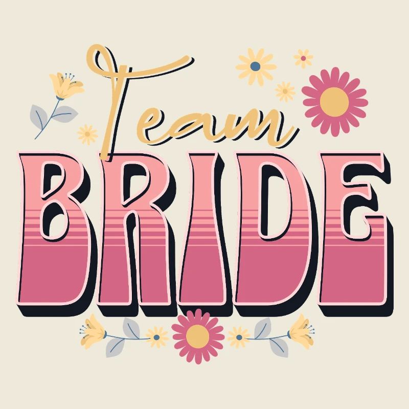 Team Bride