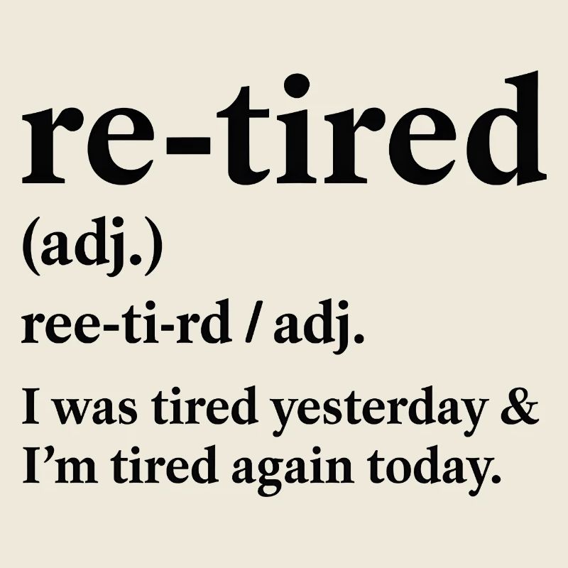 Retirement Pension Definition Retiree Humor Funny