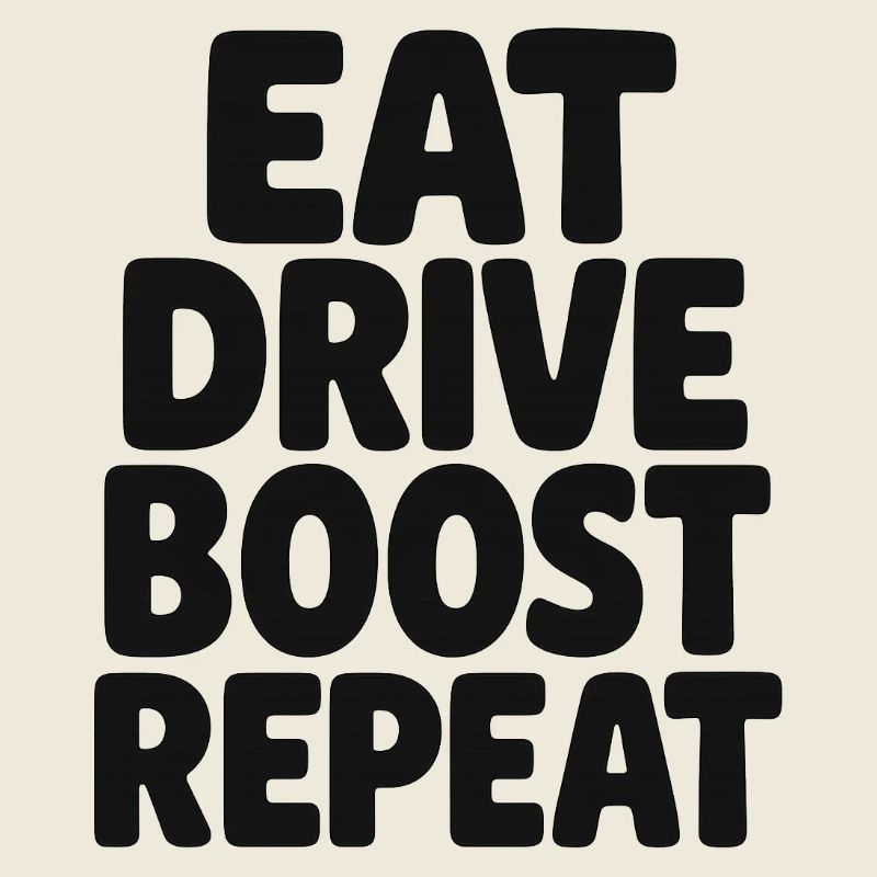 Eat Drive Boost Répéter