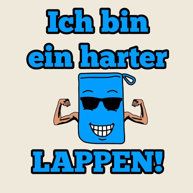 "Ich bin ein harter Lappen" Tshirt - Geschenkidee