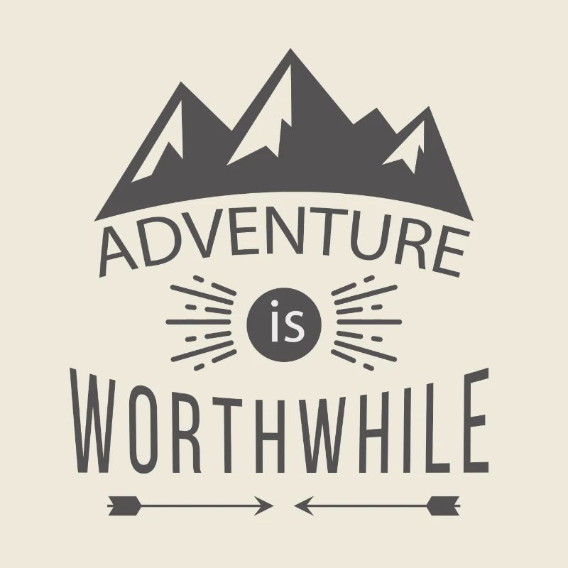 L'aventure est wortwhile