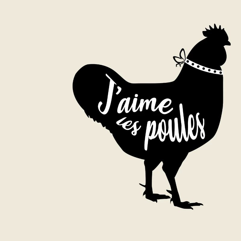 J'aime les poules