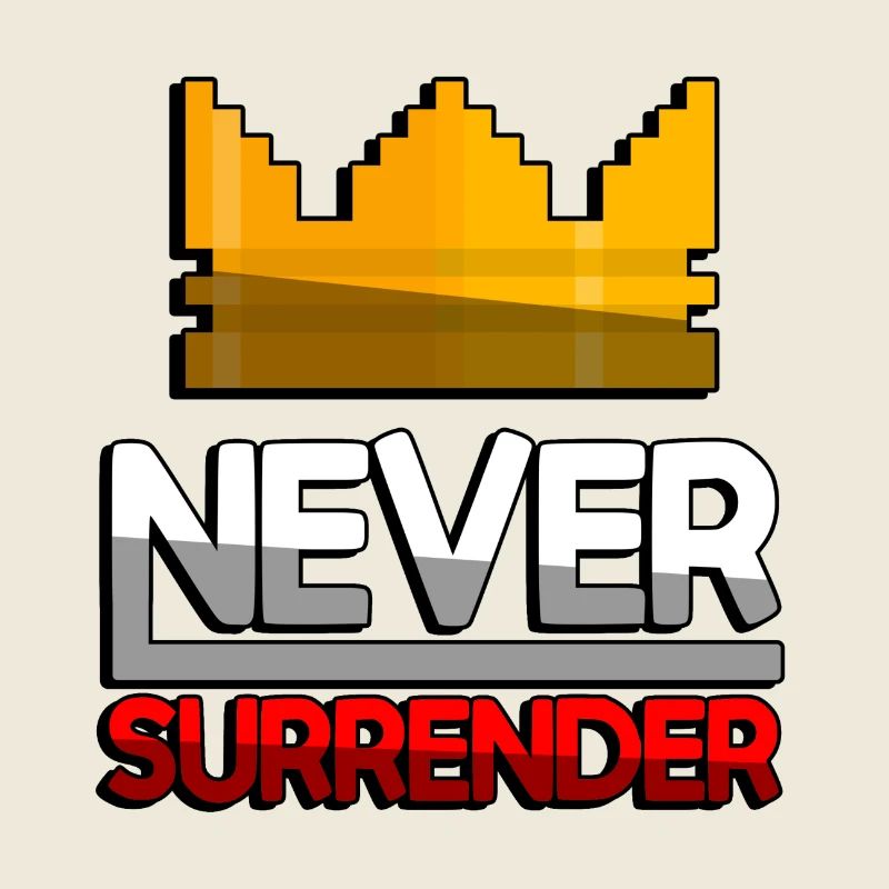 NEVER SURRENDER (Rot) + King Crown - Gaming