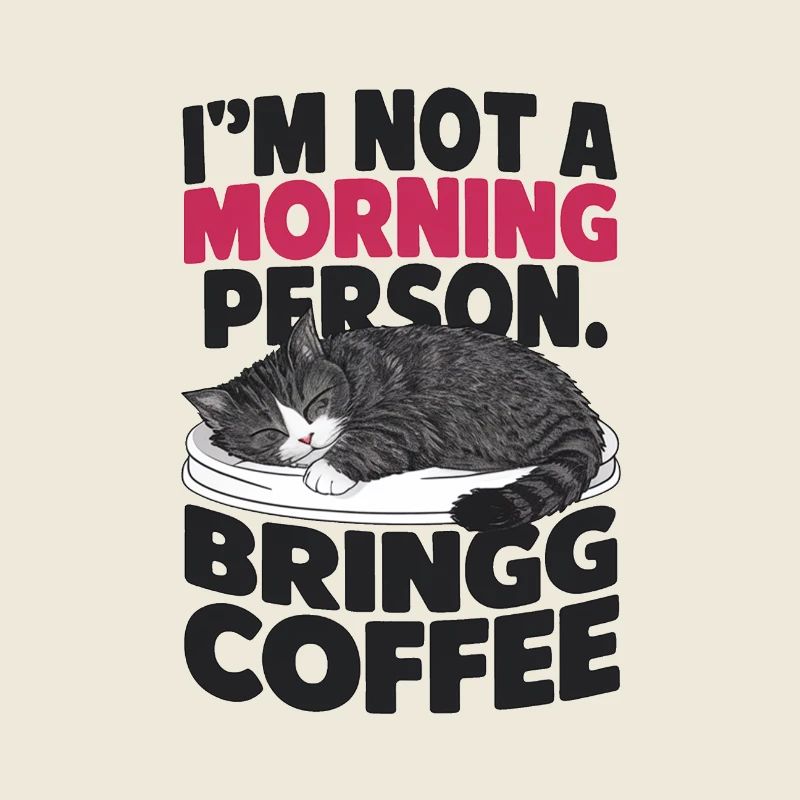Ich bin kein Morgenmensch. Bring Kaffee mit.