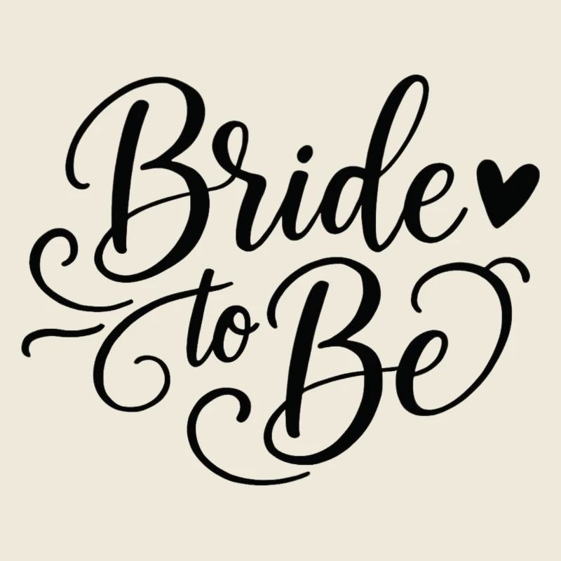 Bride to Be lettering with heart