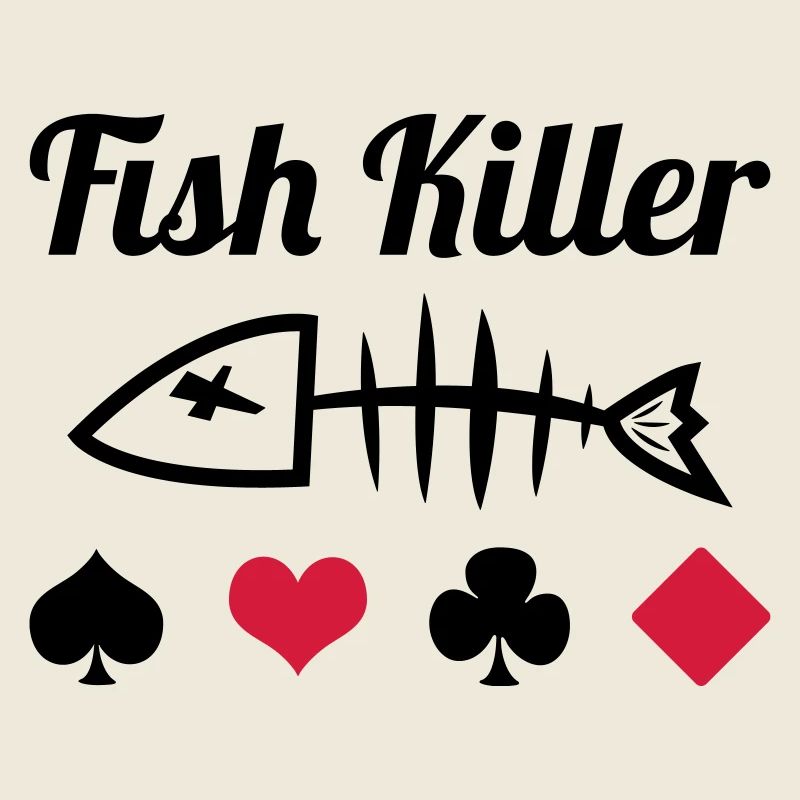 Poker : Fish Killer