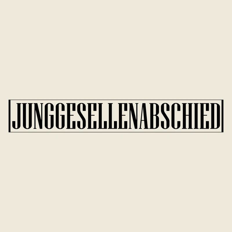 Junggesellenabschied