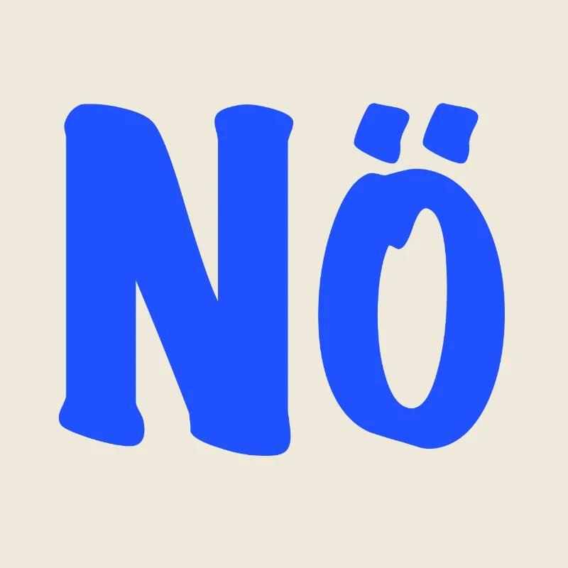 Nö - Dagegen - anti - Null Bock