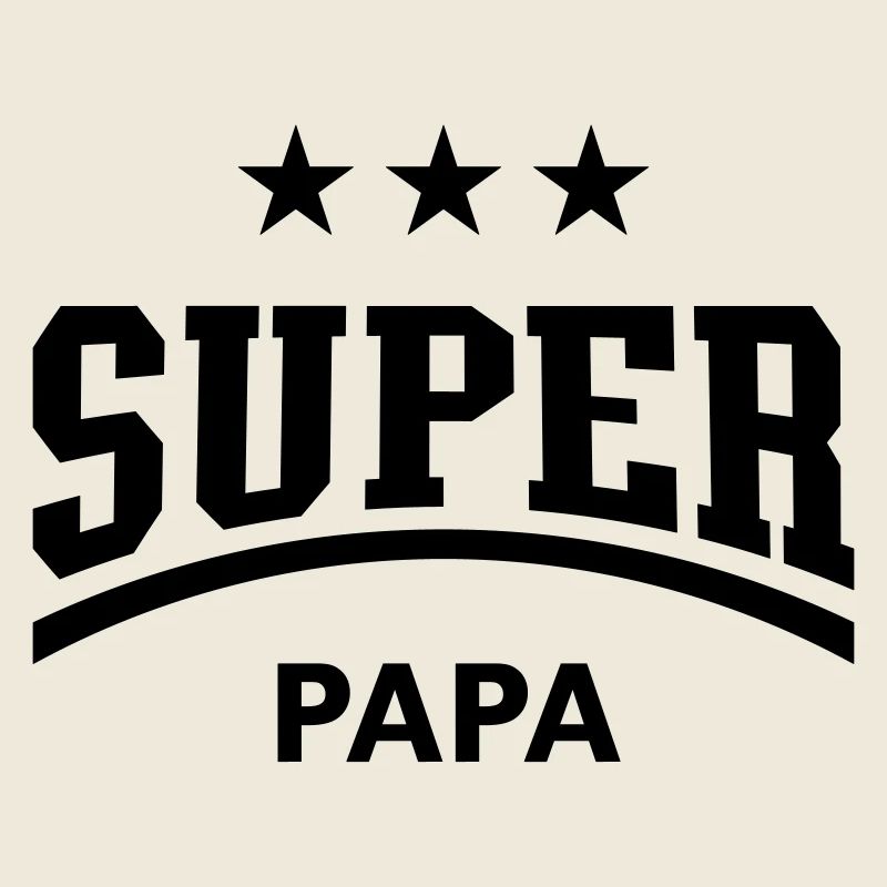 Super Papa (Papi / Vater / Vati / Vatertag / B)