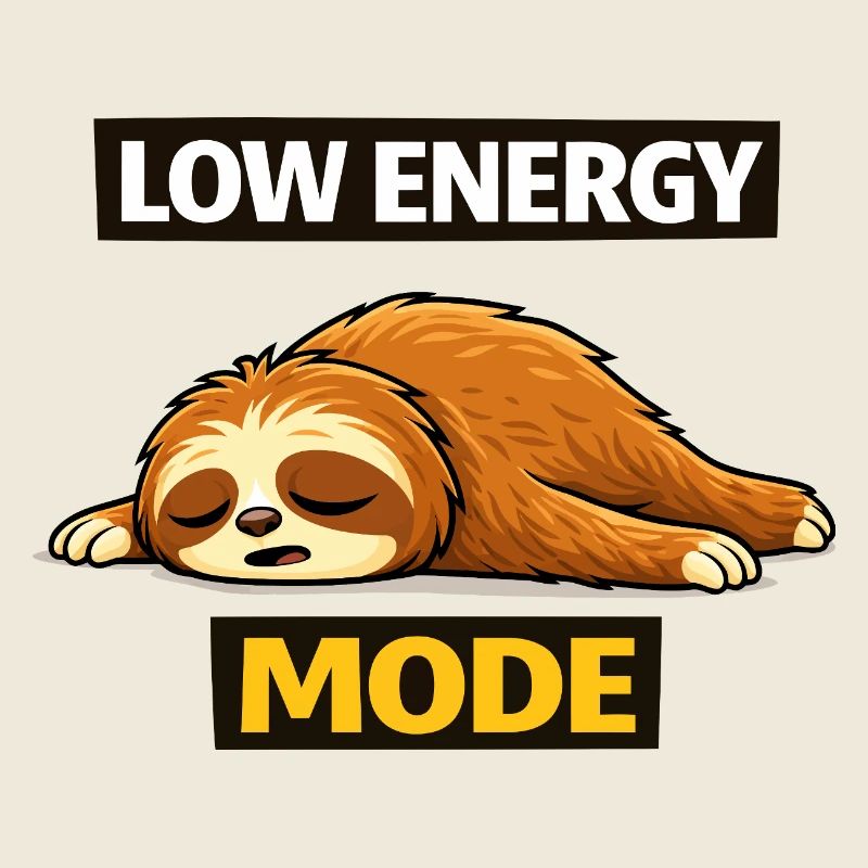 Low Energy Sloth Mode
