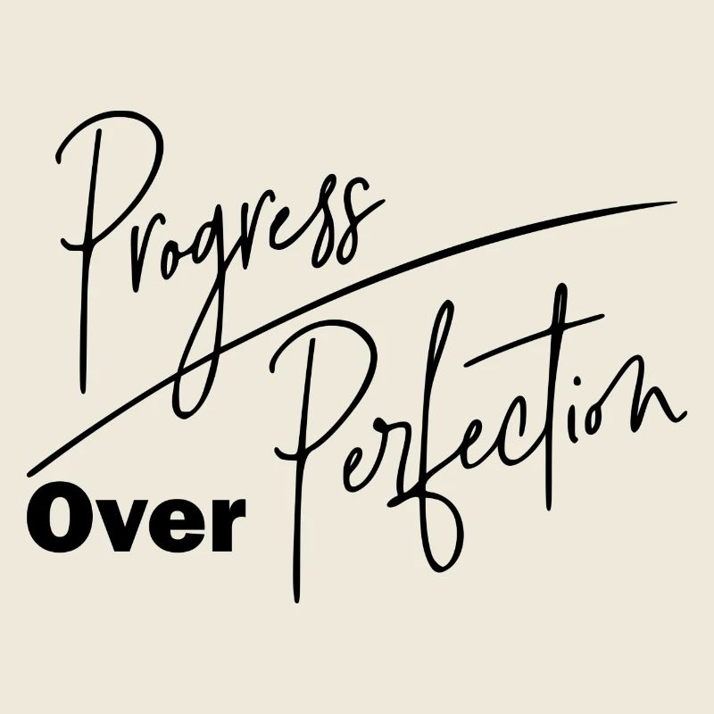 DZ00012 le progrès plutôt que la perfection