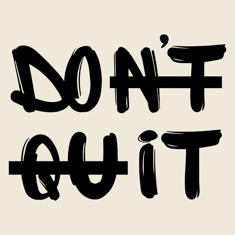 Don t Quit