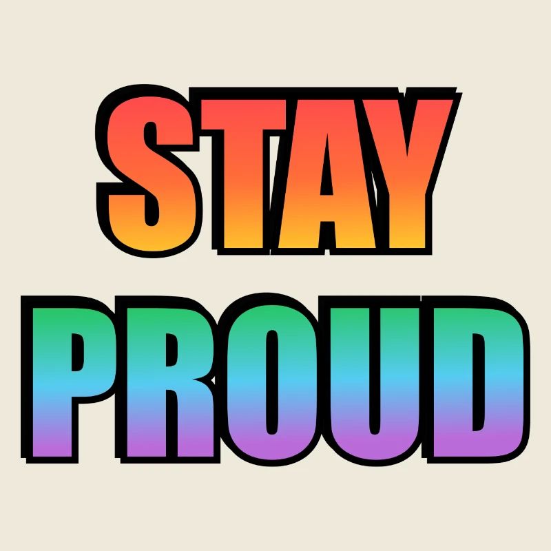 Stay Proud Gradient Text Design