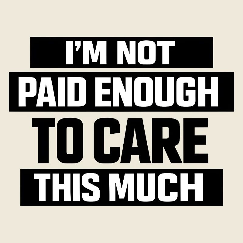 Funny Saying Office Job Work