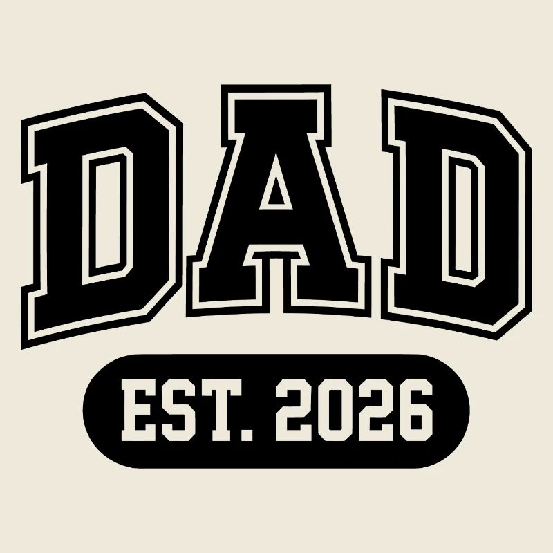 Dad est 2026 Vater Papa Daddy Vatertag Geburt