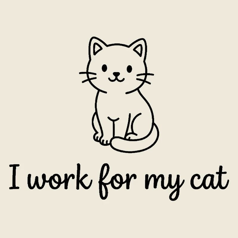 Je travaille pour mon chat Drôle de propriétaire de chat Design