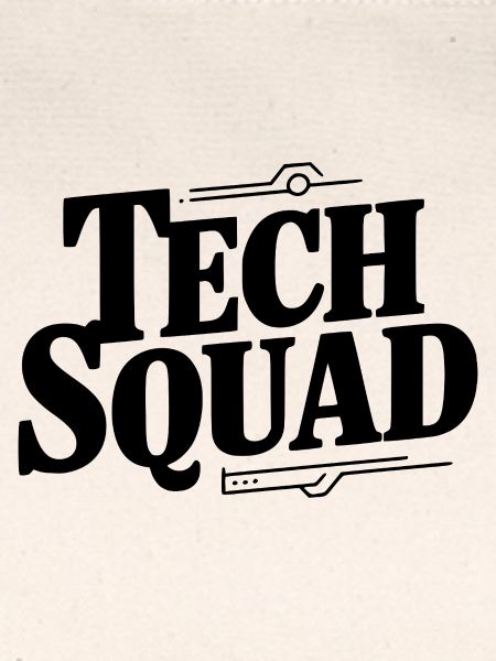 Tech Squad