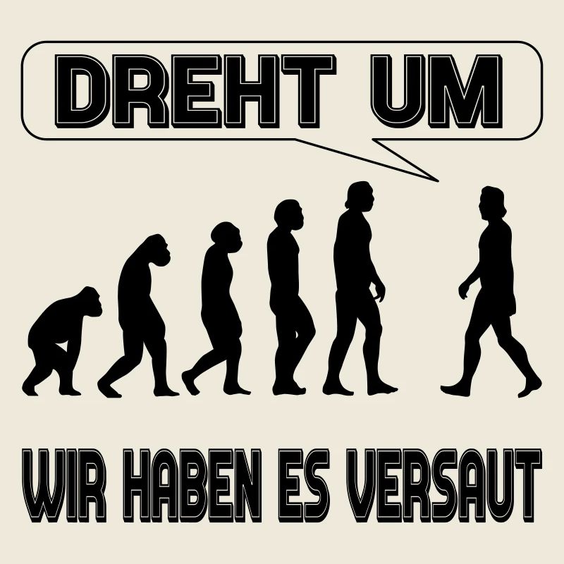 Evolution - Wir haben es versaut