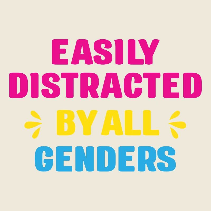 LGBT Pride Month - Easily Distracted By All Gender