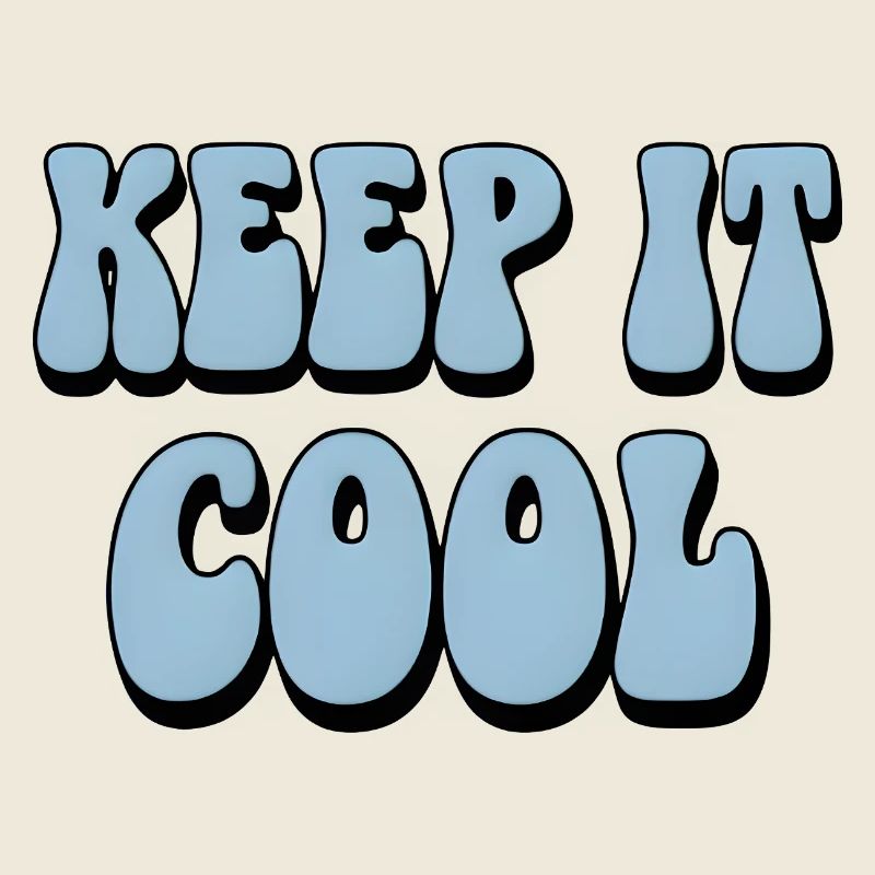 Keep It Cool Bubble Text