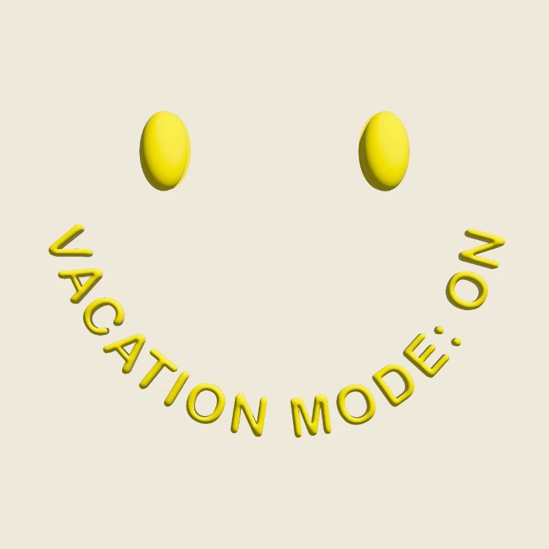Vacation Mode On Gute Laune Statement