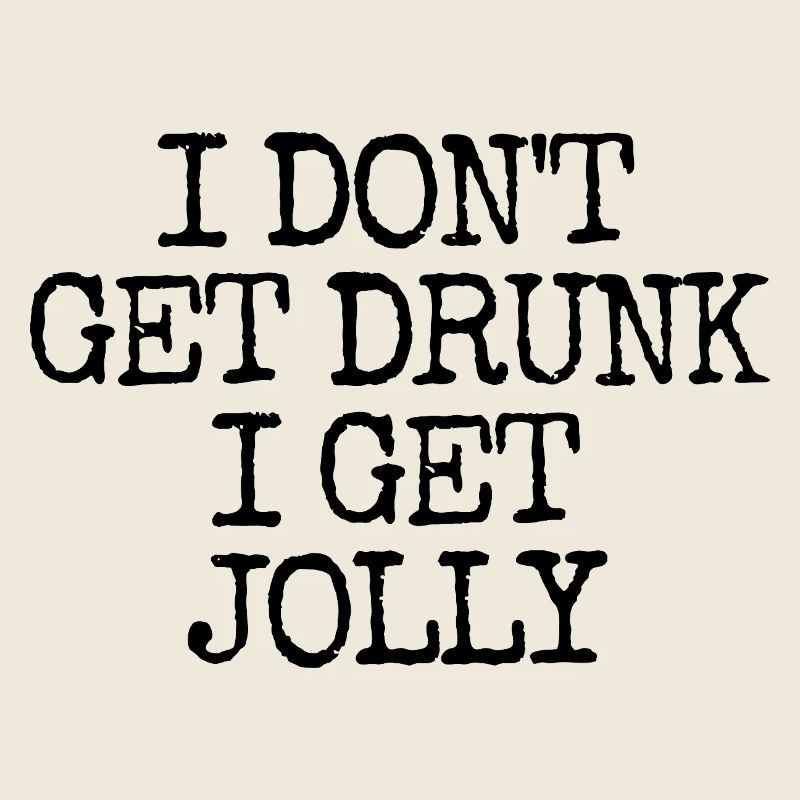 Je ne me saoule pas, je deviens joyeuse et