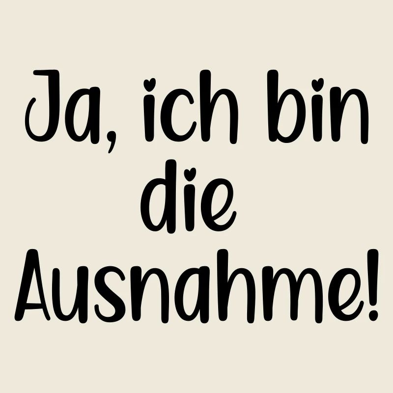 AUSNAHME SPRÜCHE
