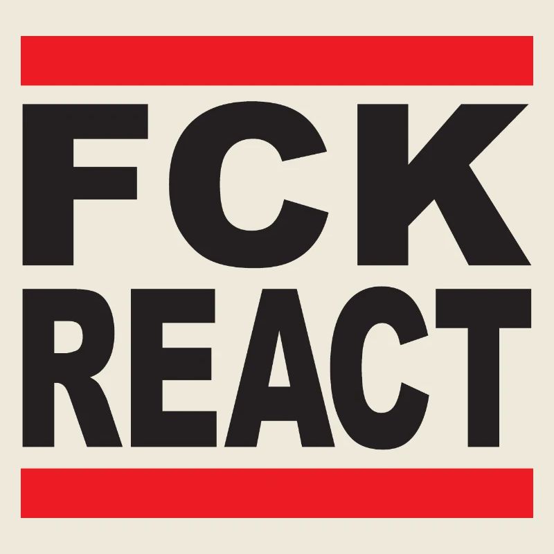 FCK REACT