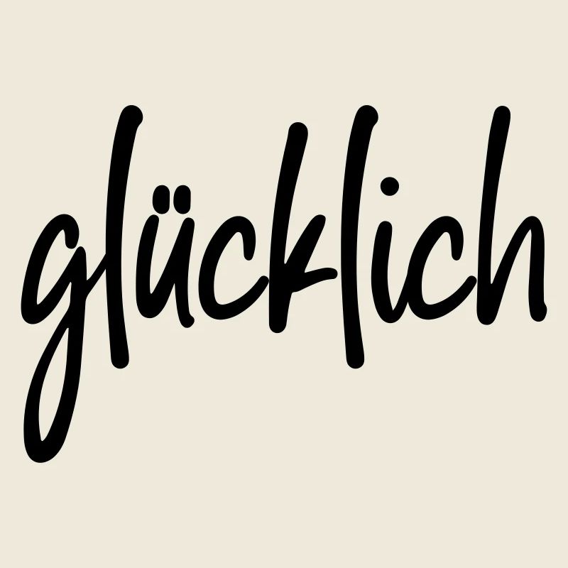 glücklich