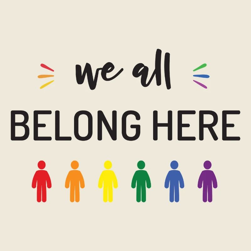Pride Month - We All Belong Here