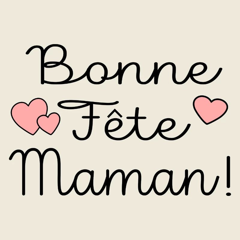 Bonne Fête Maman Mère