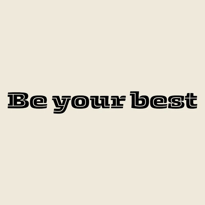 Be Your Best – Motivational Quote Design