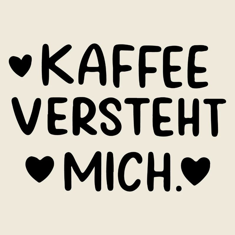 Kaffee Versteht Mich Morgenmuffel Koffeinjunkie