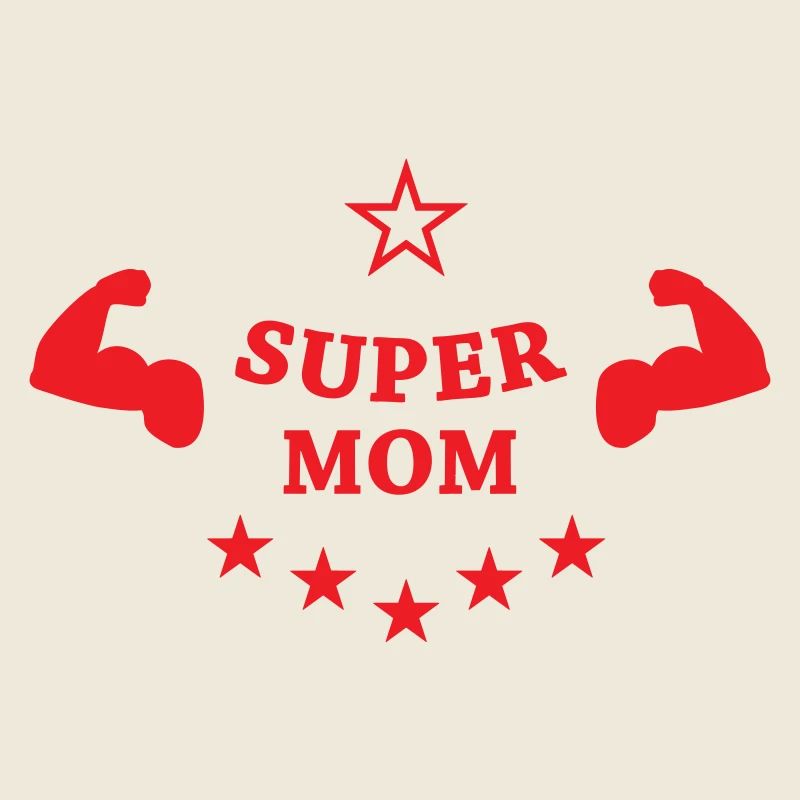 Super Mom - Muttertag