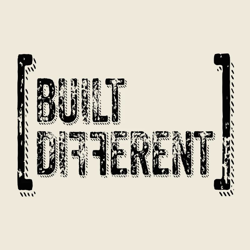Built Different – Trend Statement Typo Spruch