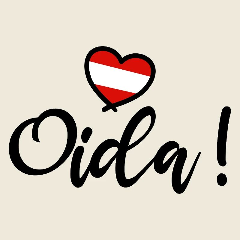 Oida! Austria Heart I love Austria Dialect