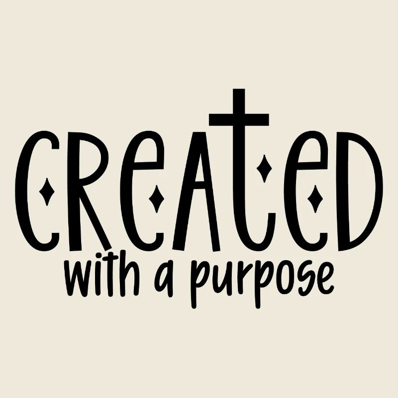 Created With A Purpose