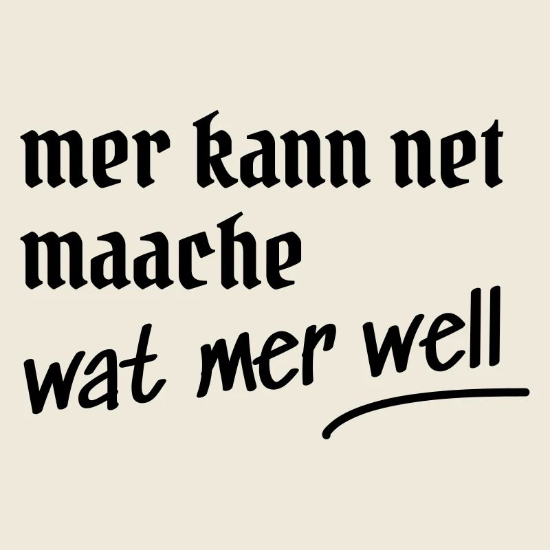 Kölsche Spruch Design Geschenk