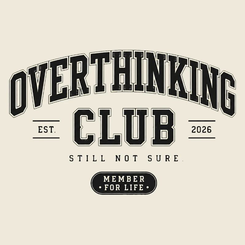 Overthinking Club