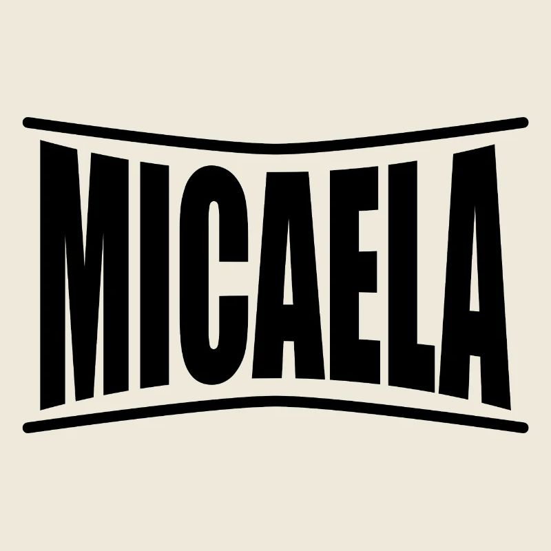 T-Shirt Name Micaela T-Shirt Geschenkidee