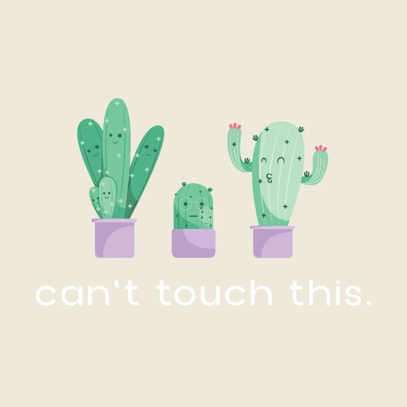 Can't Touch This Dancing Cacti Saying