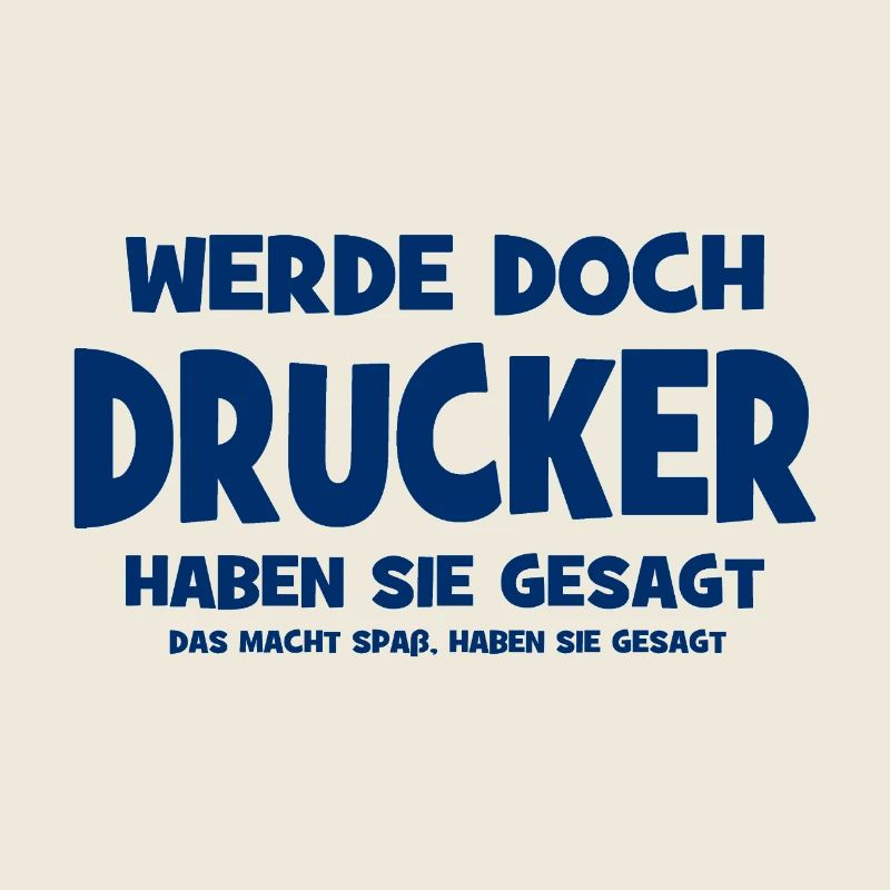 Become a printer, they said - That makes Sp