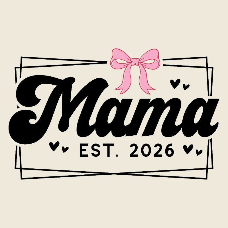 Mama EST 2026
