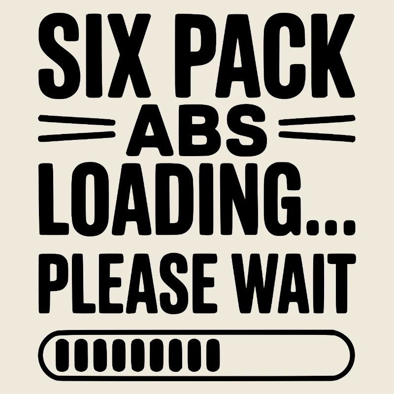 Six Pack Abs Loading... Please Wait