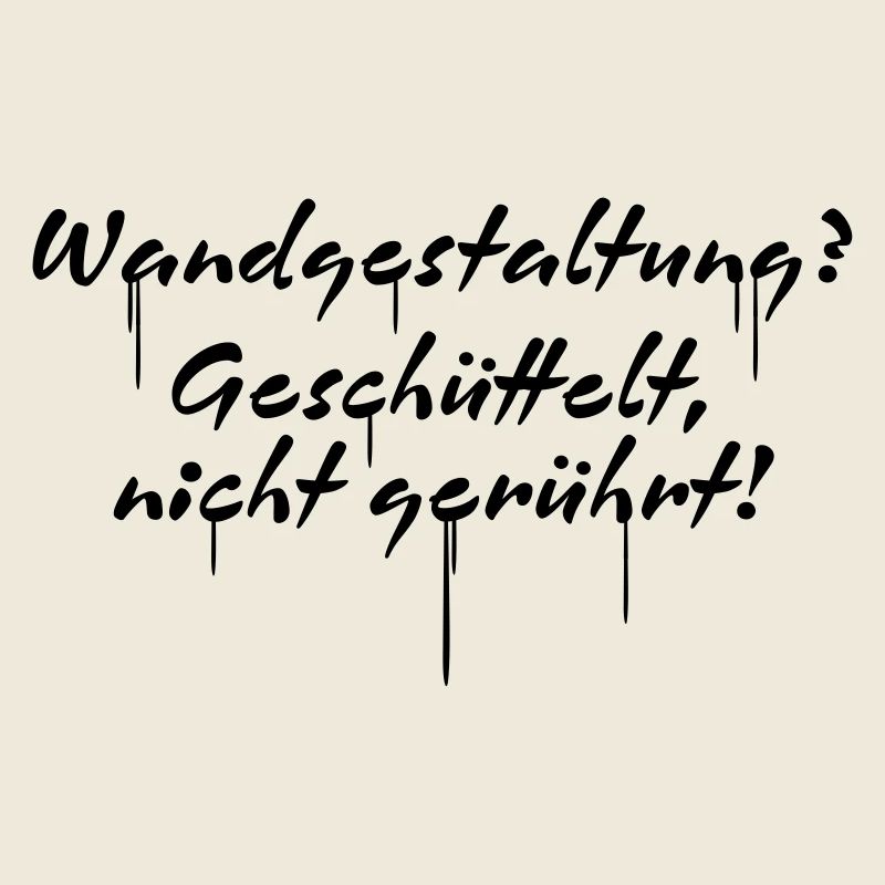 graffiti art streetart spruch