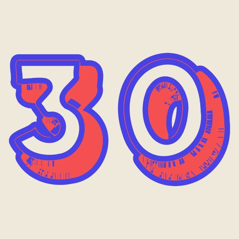 30. 30 YEARS. 30th ANNIVERSARY. 30TH ANNIVERSARY.