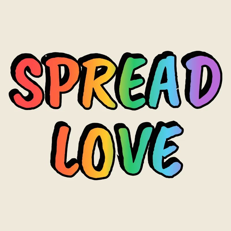Spread Love Rainbow Text LGBT Pride