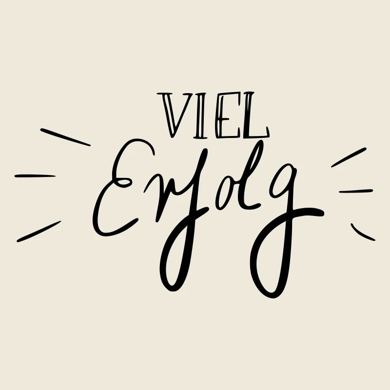 Viel Erfolg