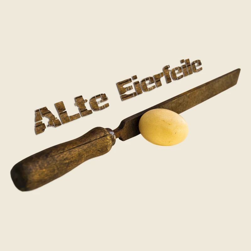 Alte Eierfeile