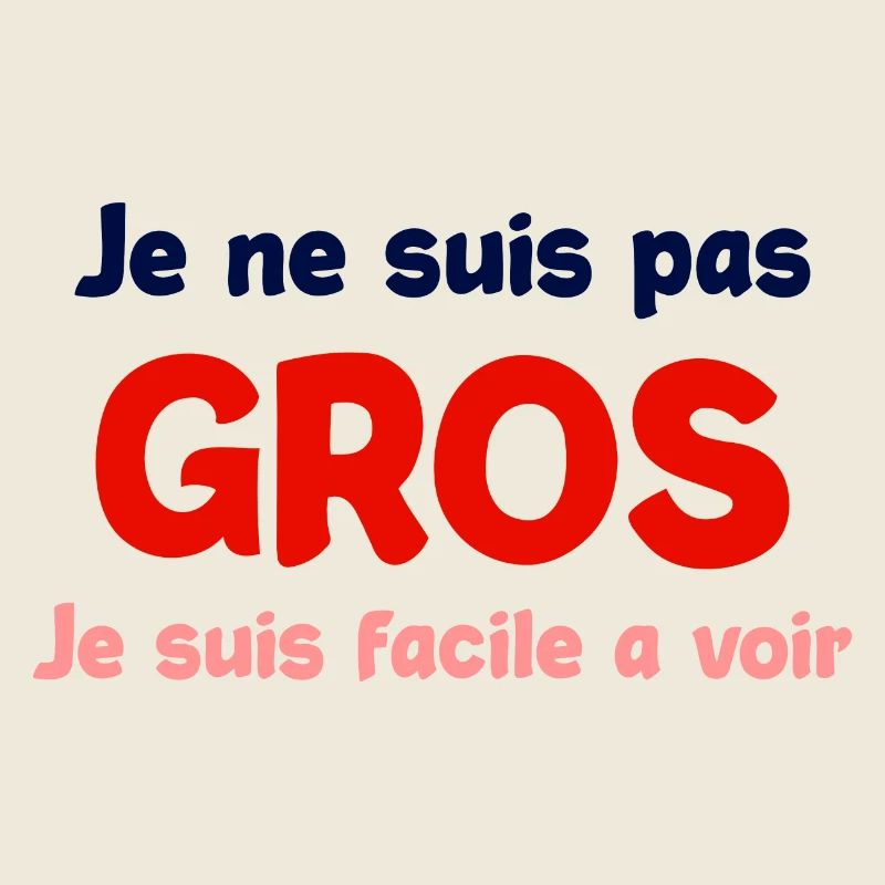 Je ne suis pas gros humour